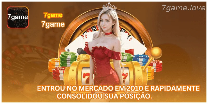 A 7GAME entrou no mercado em 2010 e rapidamente consolidou sua posição.