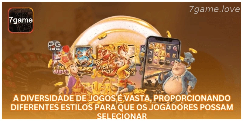 A diversidade de jogos é vasta, proporcionando diferentes estilos para que os jogadores possam selecionar.