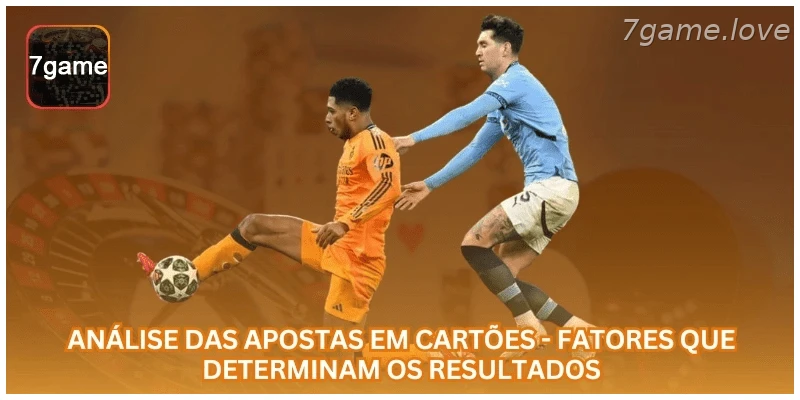 Fatores que influenciam apostas em cartões no futebol.