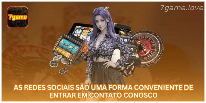 Redes sociais e canais digitais de contato da 7GAME.