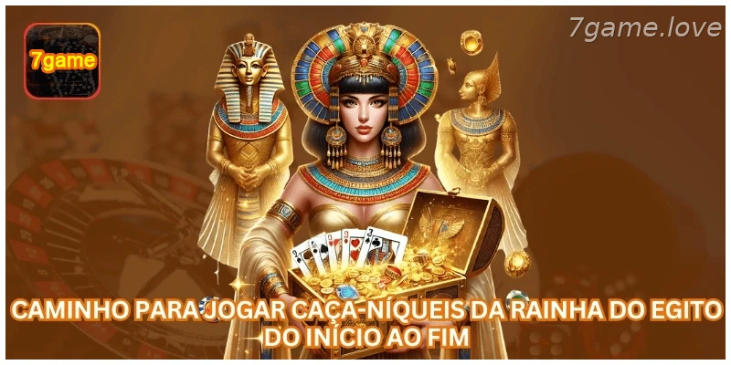 Passo a passo para jogar o caça-níqueis Rainha do Egito