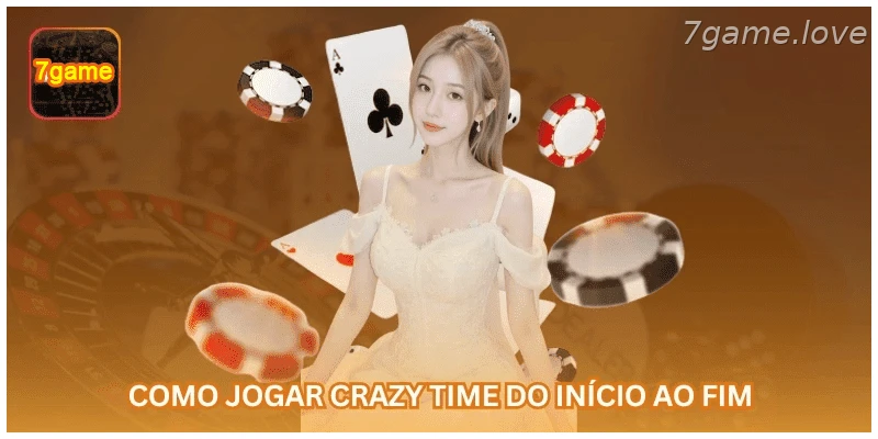 Como jogar Crazy Time do início ao fim.