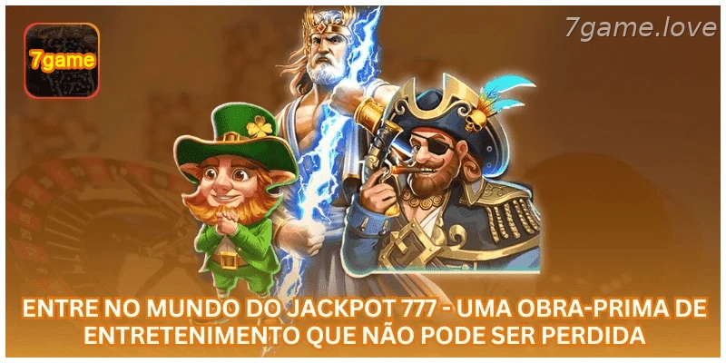 Entre no universo do jackpot 777 e conheça seus principais recursos