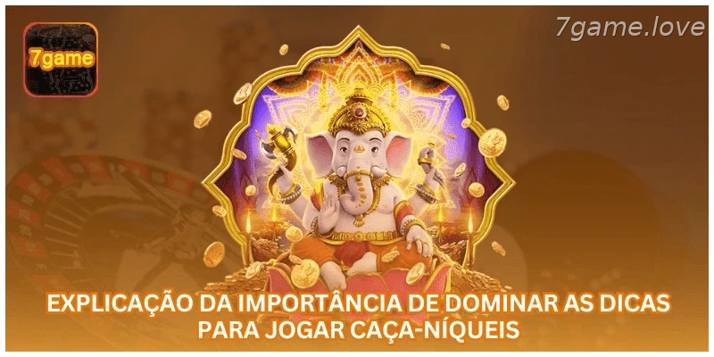 Entenda a importância de conhecer dicas para jogar caça-níqueis online.