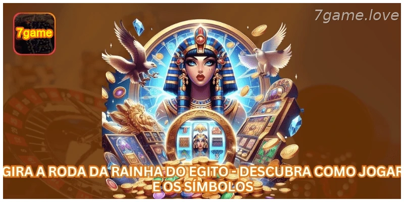 Gira a Roda da Rainha do Egito - Descubra Como Jogar e os Símbolos.