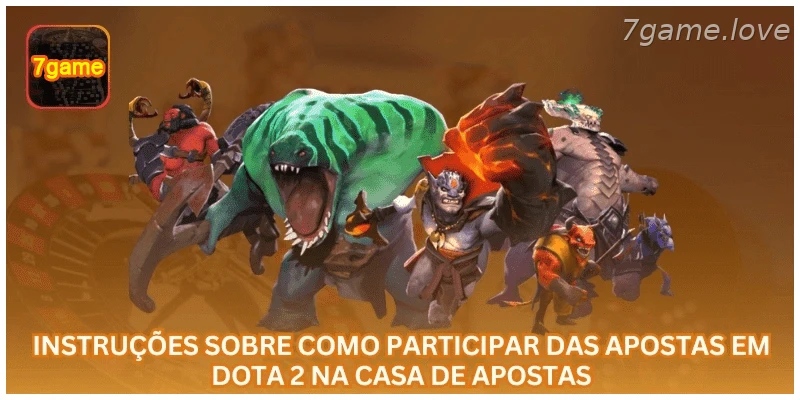Instruções para participar das apostas em Dota 2 na plataforma