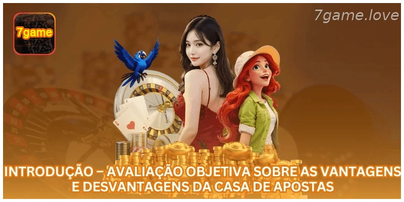 Avaliação geral dos pontos fortes e cuidados da 7GAME.