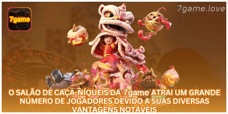 O salão de caça-níqueis da 7GAME atrai um grande número de jogadores devido a suas diversas vantagens notáveis.