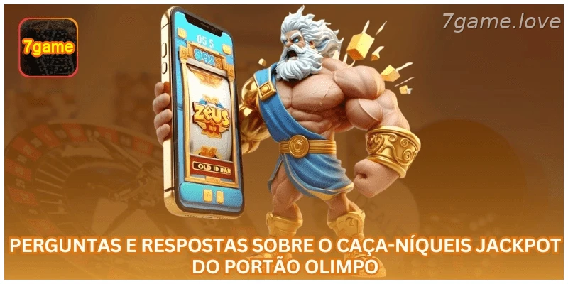 Perguntas e respostas sobre o caça-níqueis Jackpot do Portão Olimpo