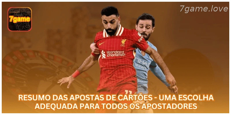 Resumo dos principais mercados de apostas em cartões.